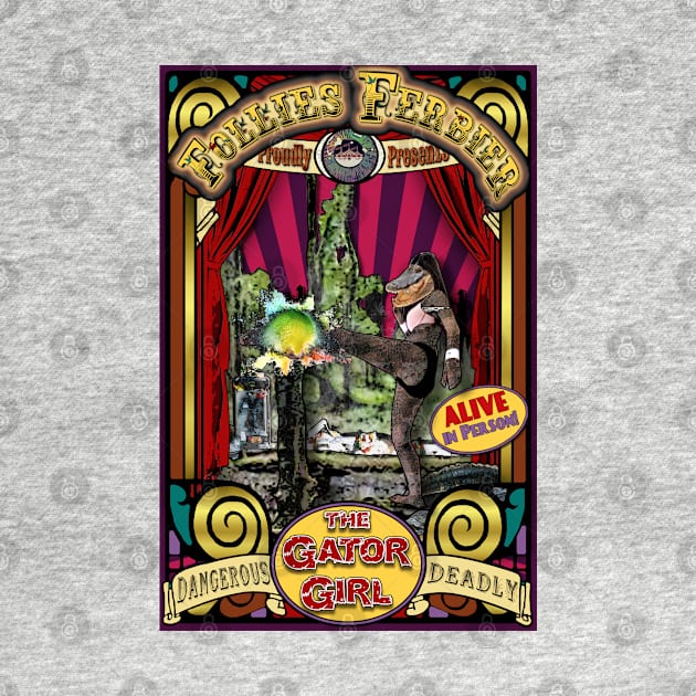 The Gator Girl Sideshow Poster by ImpArtbyTorg